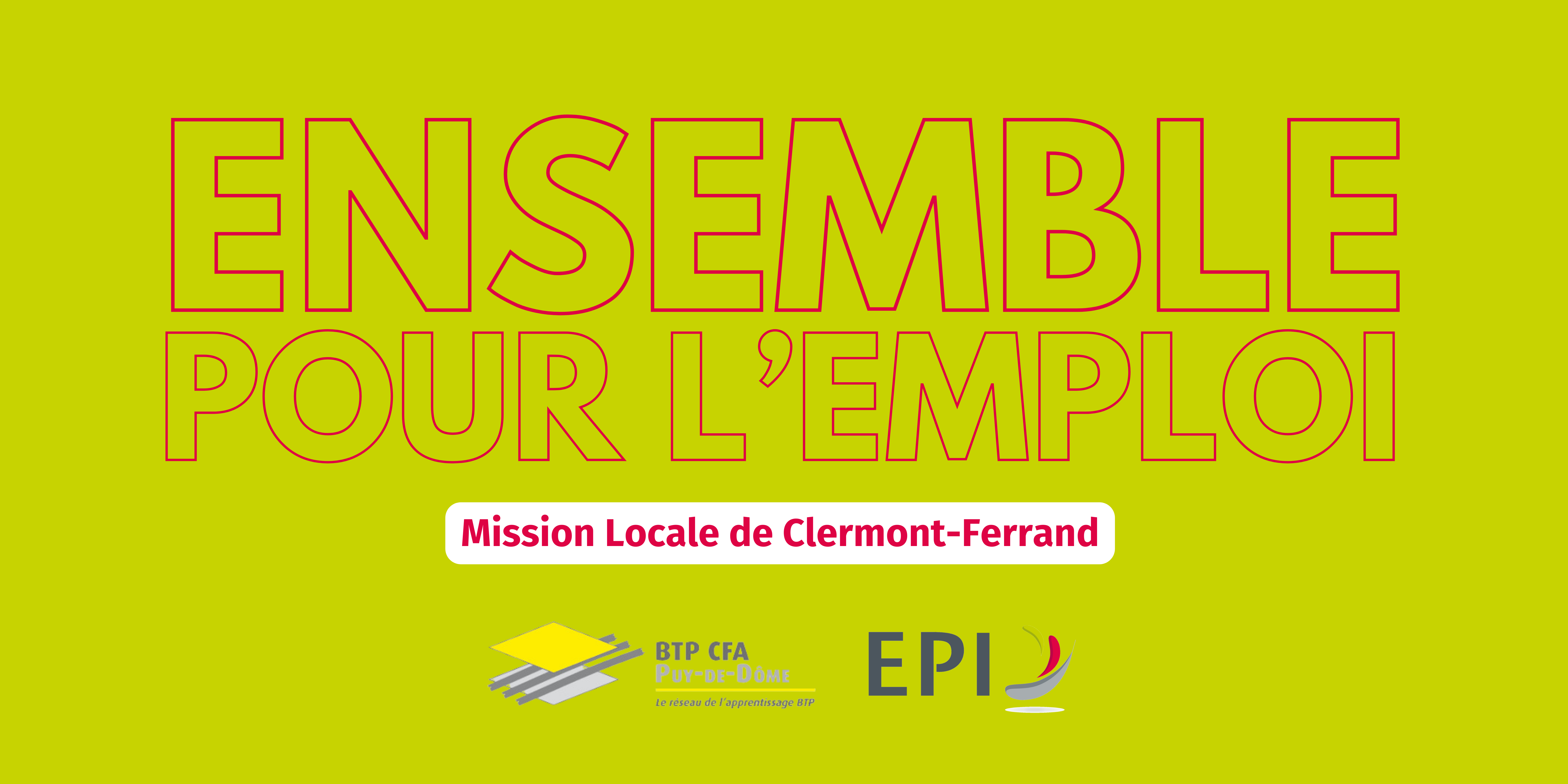 You are currently viewing Ensemble pour l’emploi : BTP CFA du Puy-de-Dôme